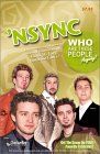 NSYNC Who Are These People Anyway?